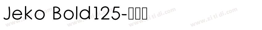 Jeko Bold125字体转换